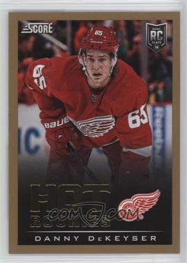 2013-14 Panini Rookie Anthology - Score Update - Gold #729 - Danny DeKeyser