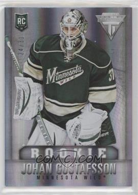 2013-14 Panini Rookie Anthology - Titanium Update Rookie - Jersey Number #269 - Johan Gustafsson /31 [Noted]