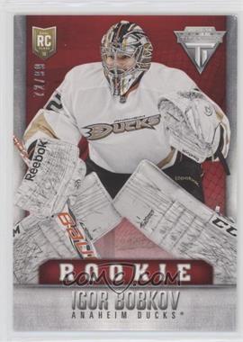 2013-14 Panini Titanium - [Base] - Retail Red #110 - Igor Bobkov /99