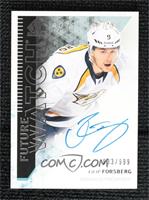 Future Watch - Filip Forsberg #/999