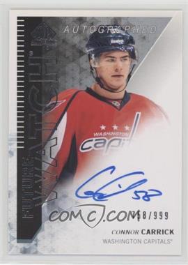 2013-14 SP Authentic - [Base] #291 - Future Watch - Connor Carrick /999