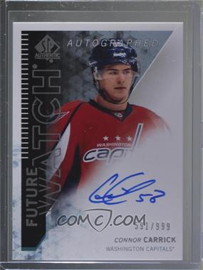 2013-14 SP Authentic - [Base] #291 - Future Watch - Connor Carrick /999