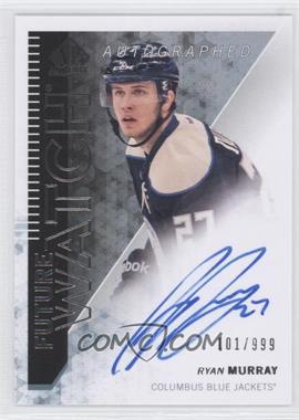 2013-14 SP Authentic - [Base] #297 - Future Watch - Ryan Murray /999