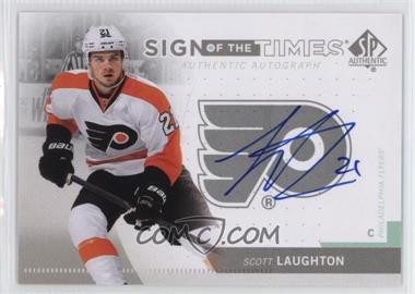 2013-14 SP Authentic - Sign of the Times #SOT-SL - Scott Laughton