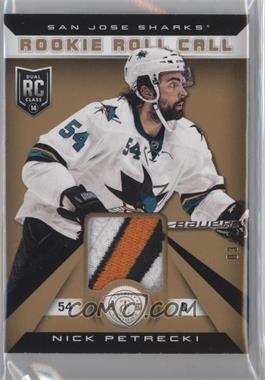 2013-14 Totally Certified - Rookie Roll Call - Gold Patch #RR-NP - Nick Petrecki /25