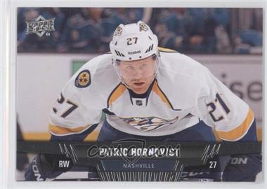 2013-14 Upper Deck - [Base] #108 - Patric Hornqvist