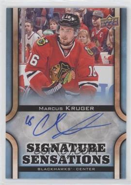 2013-14 Upper Deck - Signature Sensations #SS-MK - Marcus Kruger