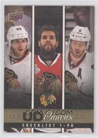 Patrick Kane, Corey Crawford, Duncan Keith