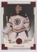 Goalies - Tuukka Rask #/299