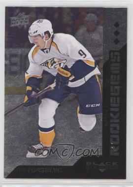 2013-14 Upper Deck Black Diamond - [Base] #198 - Rookie Gems - Filip Forsberg