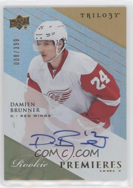 2013-14 Upper Deck Trilogy - [Base] #135 - Rookie Premieres Level 2 - Damien Brunner /399