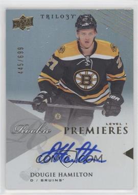 2013-14 Upper Deck Trilogy - [Base] #137 - Rookie Premieres Level 1 - Dougie Hamilton /699