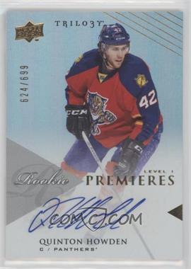 2013-14 Upper Deck Trilogy - [Base] #152 - Rookie Premieres Level 1 - Quinton Howden /699