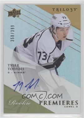 2013-14 Upper Deck Trilogy - [Base] #198 - Rookie Premieres Level 2 - Tyler Toffoli /399