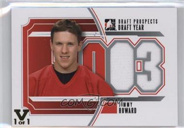 2013 In the Game Draft Prospects - Draft Year - Silver ITG Vault Gold #DY-20 - Jimmy Howard /1
