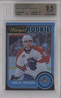 Marquee Rookie - Vincent Trocheck [BGS 9.5 GEM MINT] #/100