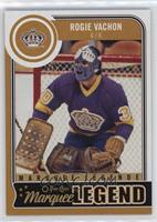 Marquee Legend - Rogie Vachon