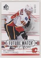 Future Watch - Bill Arnold #/999