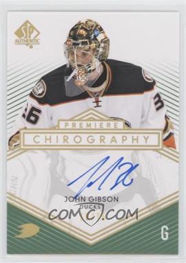 2014-15 SP Authentic - Premiere Chirography #PC-GI - 2015-16 SPA Update - John Gibson /75