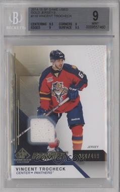2014-15 SP Game Used - [Base] - Gold Jerseys #116 - Rookies - Vincent Trocheck /499 [BGS 9 MINT]