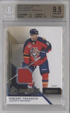 2014-15 SP Game Used - [Base] - Gold Jerseys #116 - Rookies - Vincent Trocheck /499 [BGS 9.5 GEM MINT]