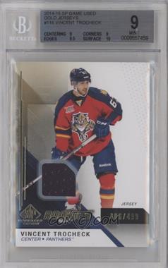 2014-15 SP Game Used - [Base] - Gold Jerseys #116 - Rookies - Vincent Trocheck /499 [BGS 9 MINT]