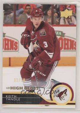 2014-15 Upper Deck - [Base] - UD High Gloss #261 - Keith Yandle /10