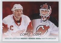 Nicklas Lidstrom, Martin Brodeur