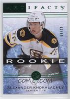 Rookies - Alexander Khokhlachev #/99