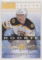 Rookies - Alexander Khokhlachev #/25