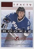 Rookies - Vladislav Namestnikov #/499