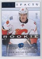 Rookies - Tyler Wotherspoon #/85