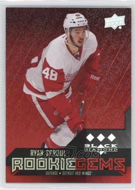 2014-15 Upper Deck Black Diamond - [Base] - Star Rubies #185 - Rookie Gems - Ryan Sproul /150