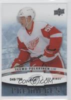 Ice Premieres - Teemu Pulkkinen #/799