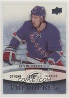 Ice Premieres - Kevin Hayes #/249