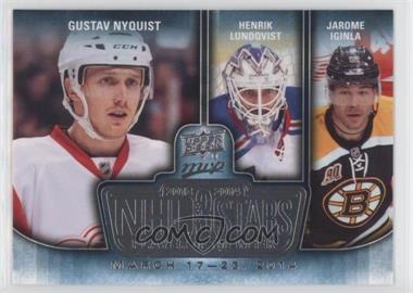 2014-15 Upper Deck MVP - NHL 3 Stars Player of the Week #3SW-03.24.14 - Gustav Nyquist, Henrik Lundqvist, Jarome Iginla