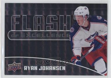 2014-15 Upper Deck Overtime - Flash of Excellence #FOE-7 - Ryan Johansen