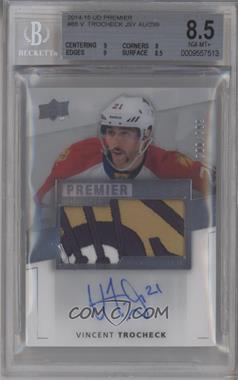 2014-15 Upper Deck Premier - [Base] #88 - Acetate Rookie Auto-Patch - Vincent Trocheck /299 [BGS 8.5 NM‑MT+]