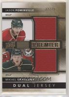 Jason Pominville, Mikael Granlund #/75