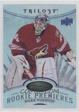 2014-15 Upper Deck Trilogy - [Base] - Radiant Blue #116 - Level 1 Rookie Premieres - Mark Visentin /499