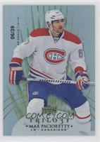 Max Pacioretty #/39