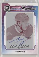 Rookie Autographs - Ty Rattie #/1