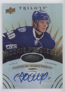 2014-15 Upper Deck Trilogy - [Base] #163 - Level 2 Rookie Premieres Autographs - Vladislav Namestnikov /399