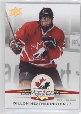 2014 Upper Deck Team Canada Juniors - [Base] - High Gloss #14 - Dillon Heatherington /25