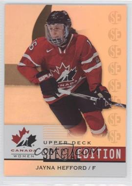 2014 Upper Deck Team Canada Juniors - SE - Gold #SE-54 - Jayna Hefford