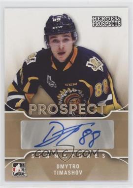 2015-16 Leaf In the Game Heroes & Prospects - Prospect Autographs #PS-DT1 - Dmytro Timashov