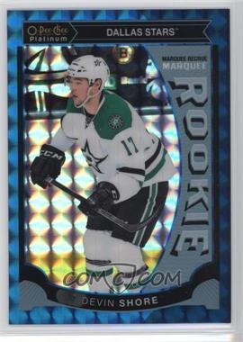 2015-16 O-Pee-Chee Platinum - Marquee Rookies - Blue Cubes #M14 - Devin Shore /75