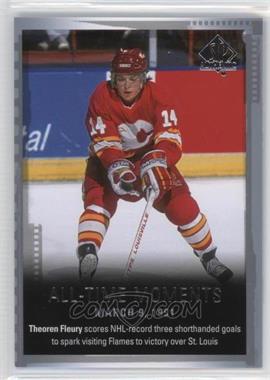 2015-16 SP Authentic - [Base] #139 - All-Time Moments - Theoren Fleury
