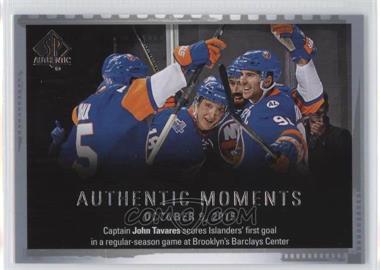 2015-16 SP Authentic - [Base] #143 - Authentic Moments - John Tavares