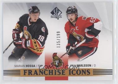 2015-16 SP Authentic - [Base] #181 - Franchise Icons - Marian Hossa, Erik Karlsson /199